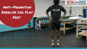 Anti-Pronation Exercise for Flat Feet